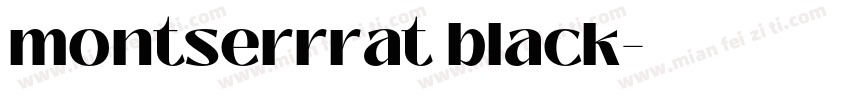 montserrrat black字体转换